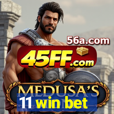 11 win bet